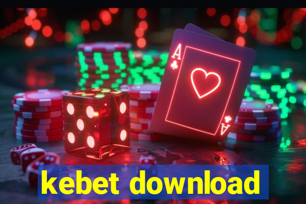 kebet download